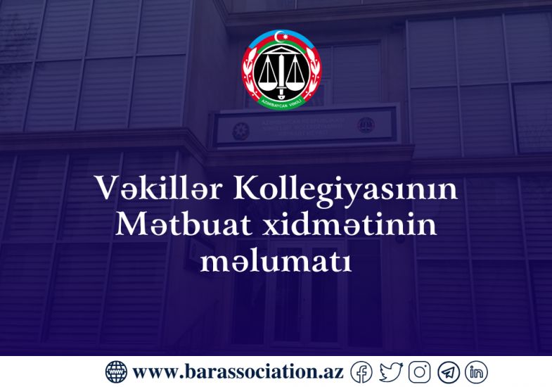 Vekiller Kollegiyasinin Metbuat xidmetinin melumati