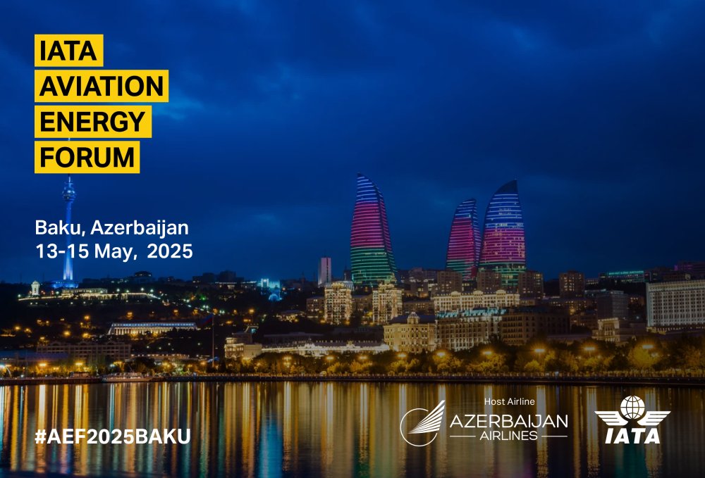 Baki Qafqazda ilk defe kecirilecek IATA-nin Aviasiya Enerji Forumuna ev sahibliyi edecek