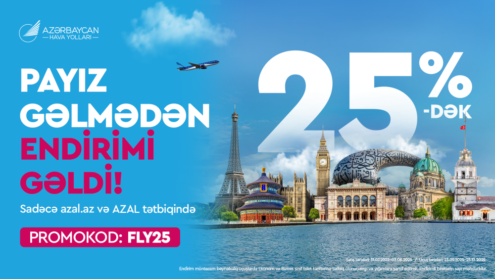 AZAL-la serfeli ucuslar: 25%-dek endirimle seyahet edin!