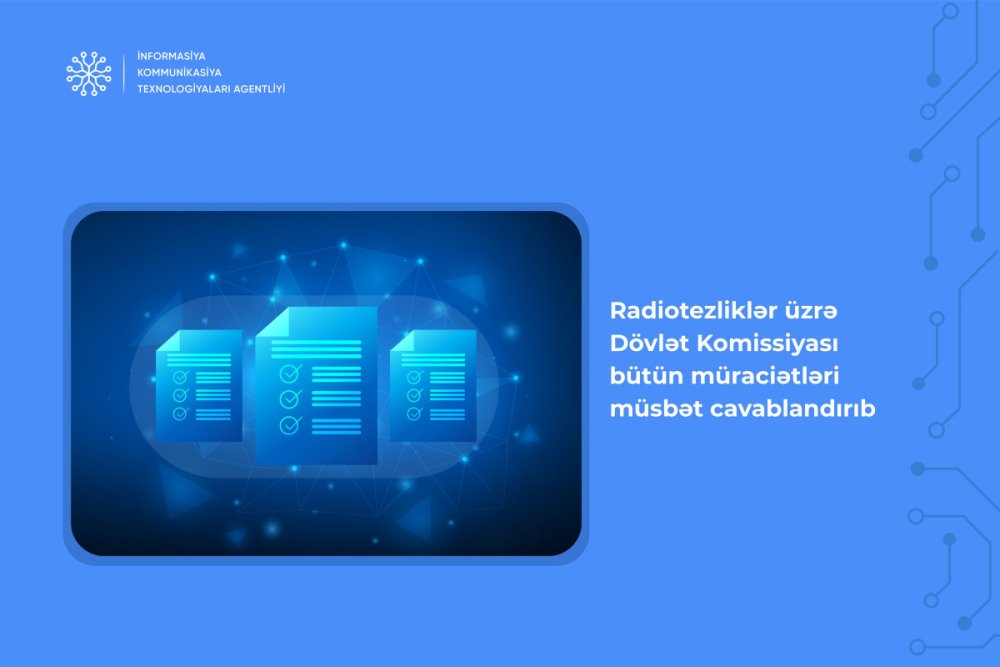 Radiotezlikler uzre Dovlet Komissiyasi butun muracietleri musbet cavablandirib