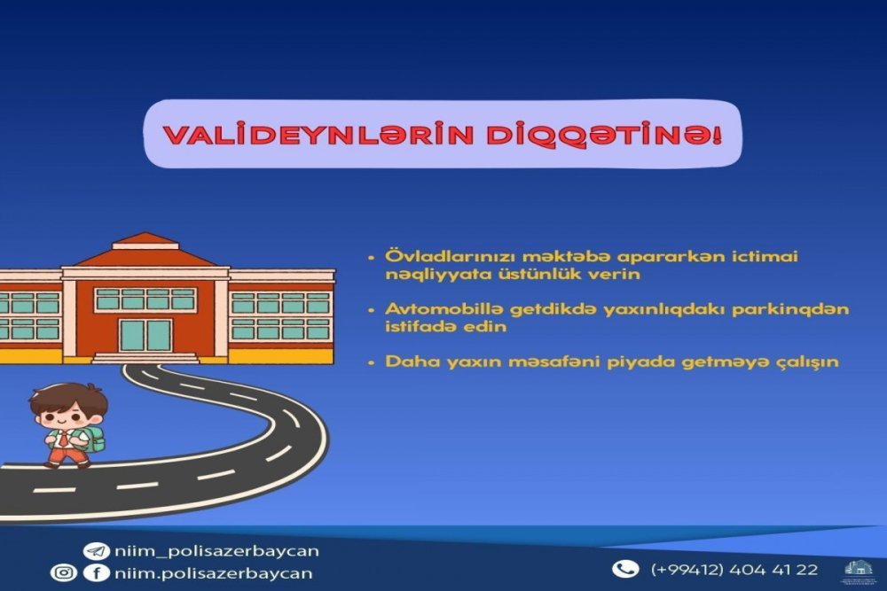 NIIM yeni tedris ilinin baslanmasi ile bagli suruculere muraciet edib