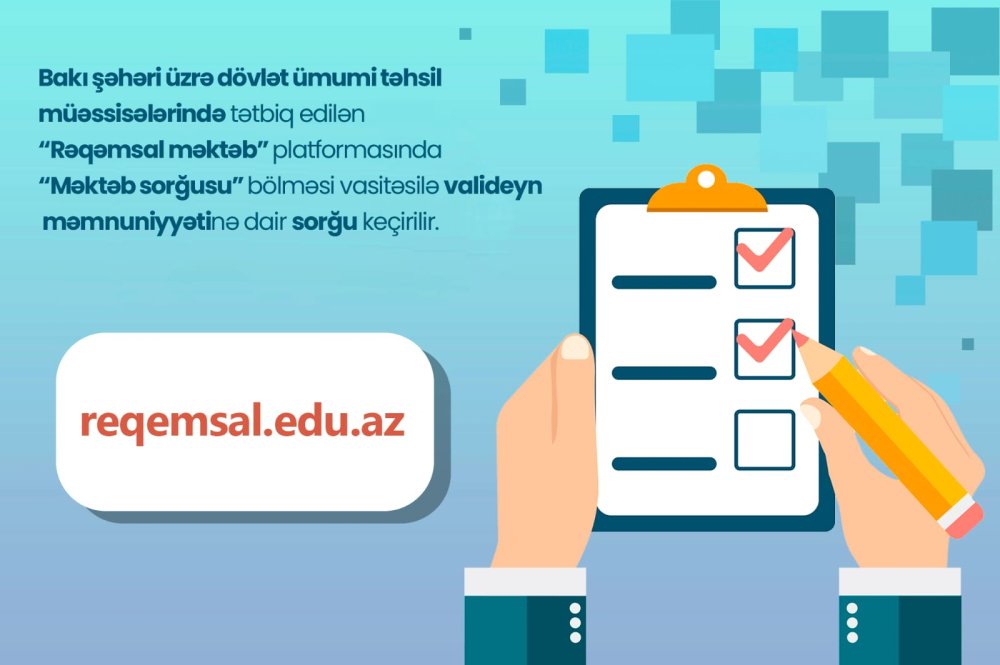 Valideynler ucun memnuniyyet sorgusu kecirilir